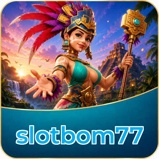 slotbom77 Aplikasi